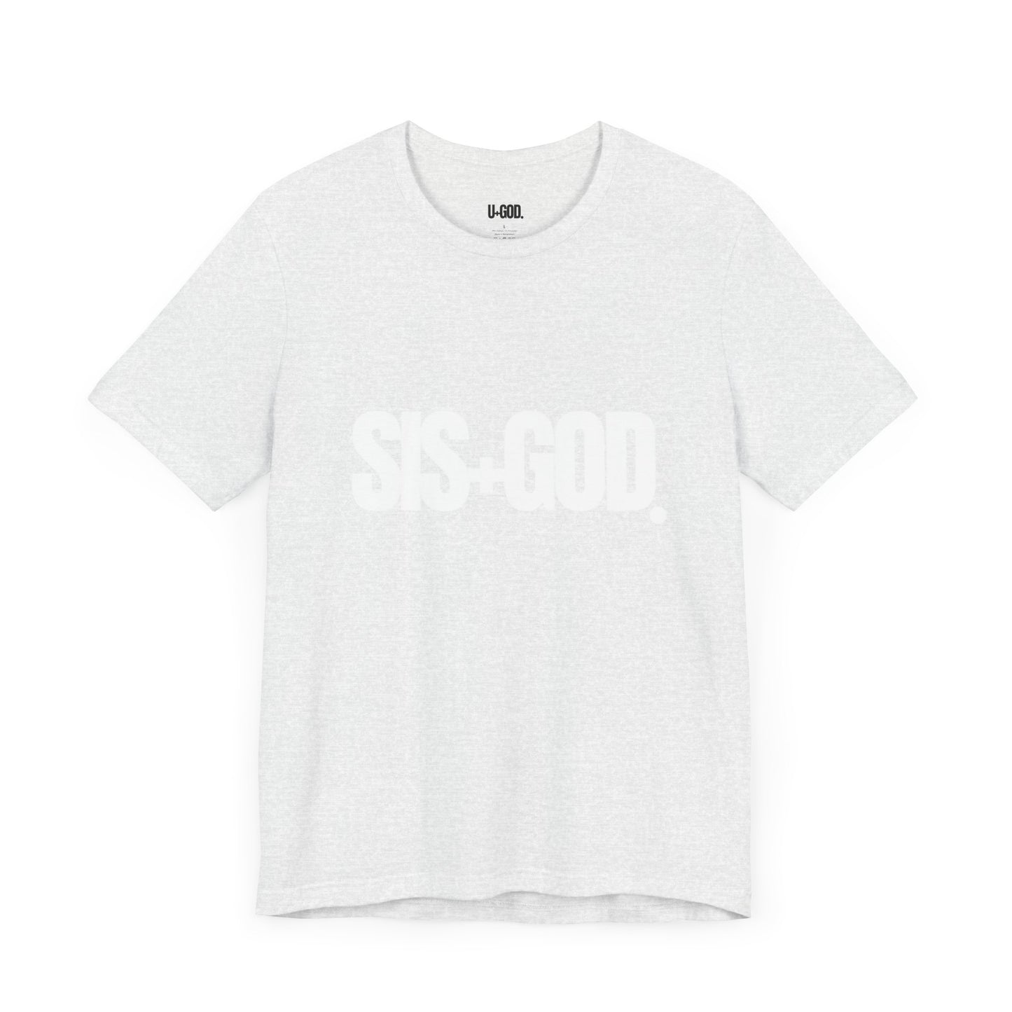 SIS+GOD Unisex Tee - Woman's T-Shirt Design