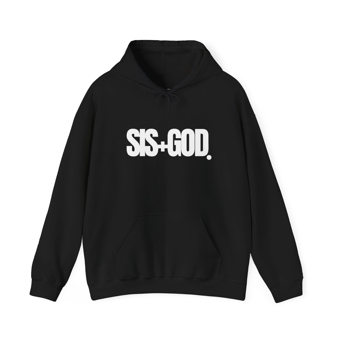 Unisex Hoodie - SIS+GOD Design