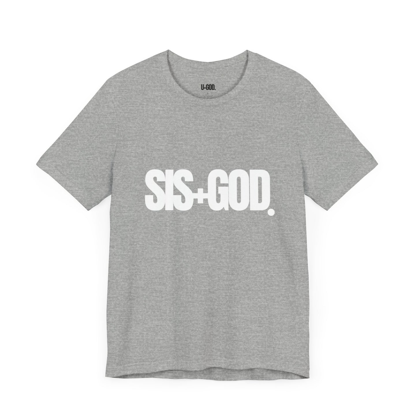 SIS+GOD Unisex Tee - Woman's T-Shirt Design