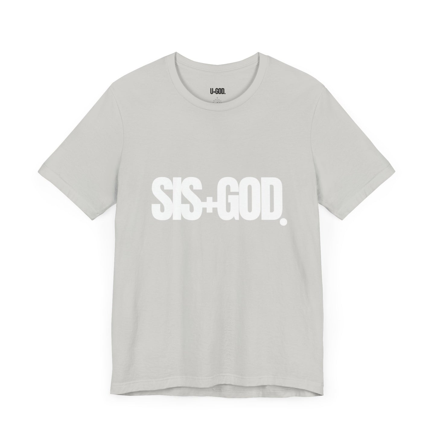 SIS+GOD Unisex Tee - Woman's T-Shirt Design