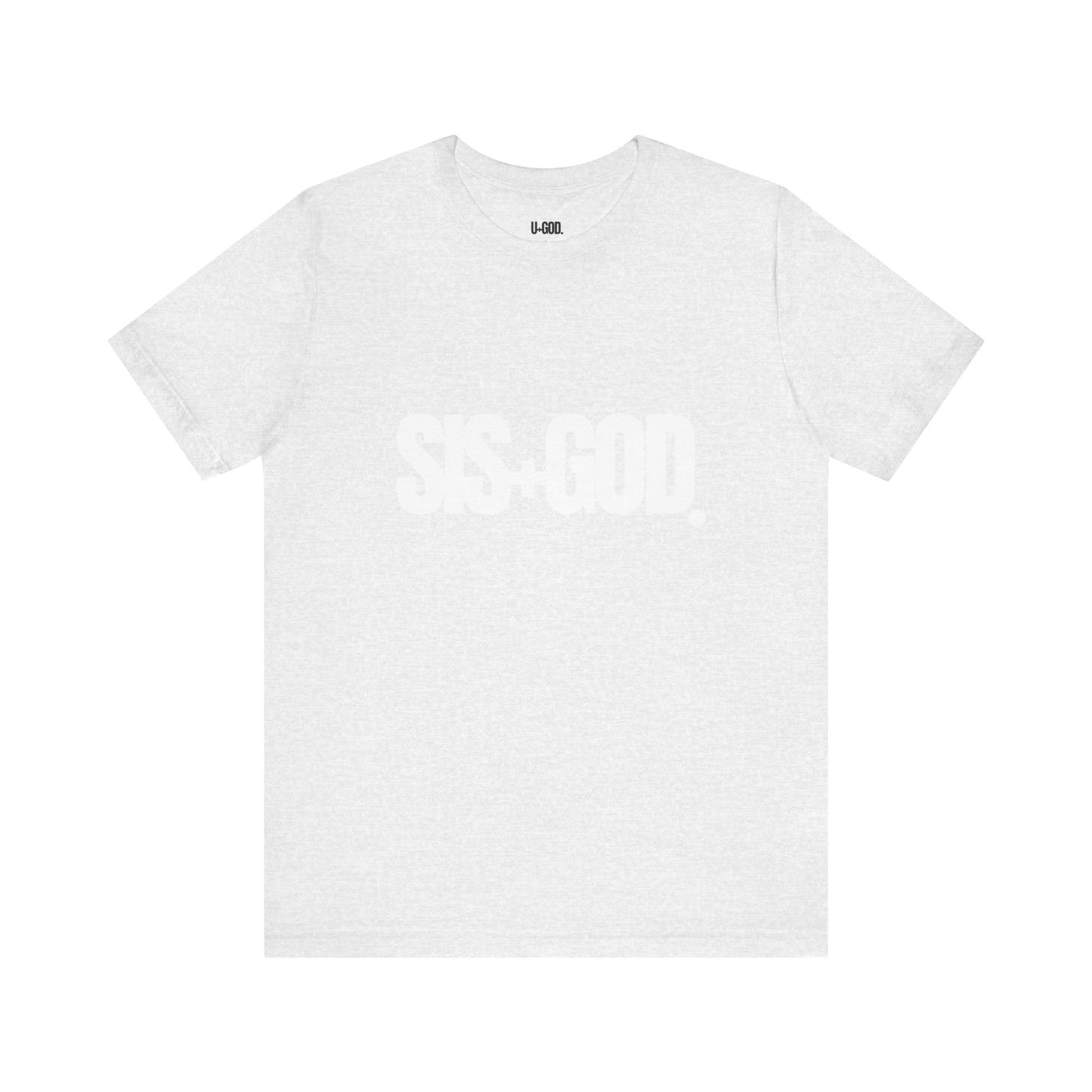 SIS+GOD Unisex Tee - Woman's T-Shirt Design