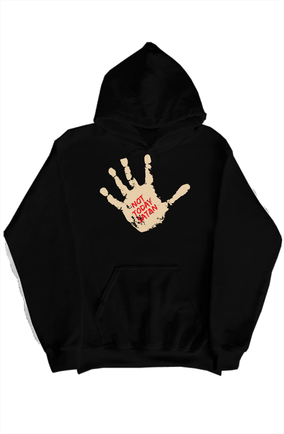 U+God: Not Today Santon Hoodie with Signature Hand Print