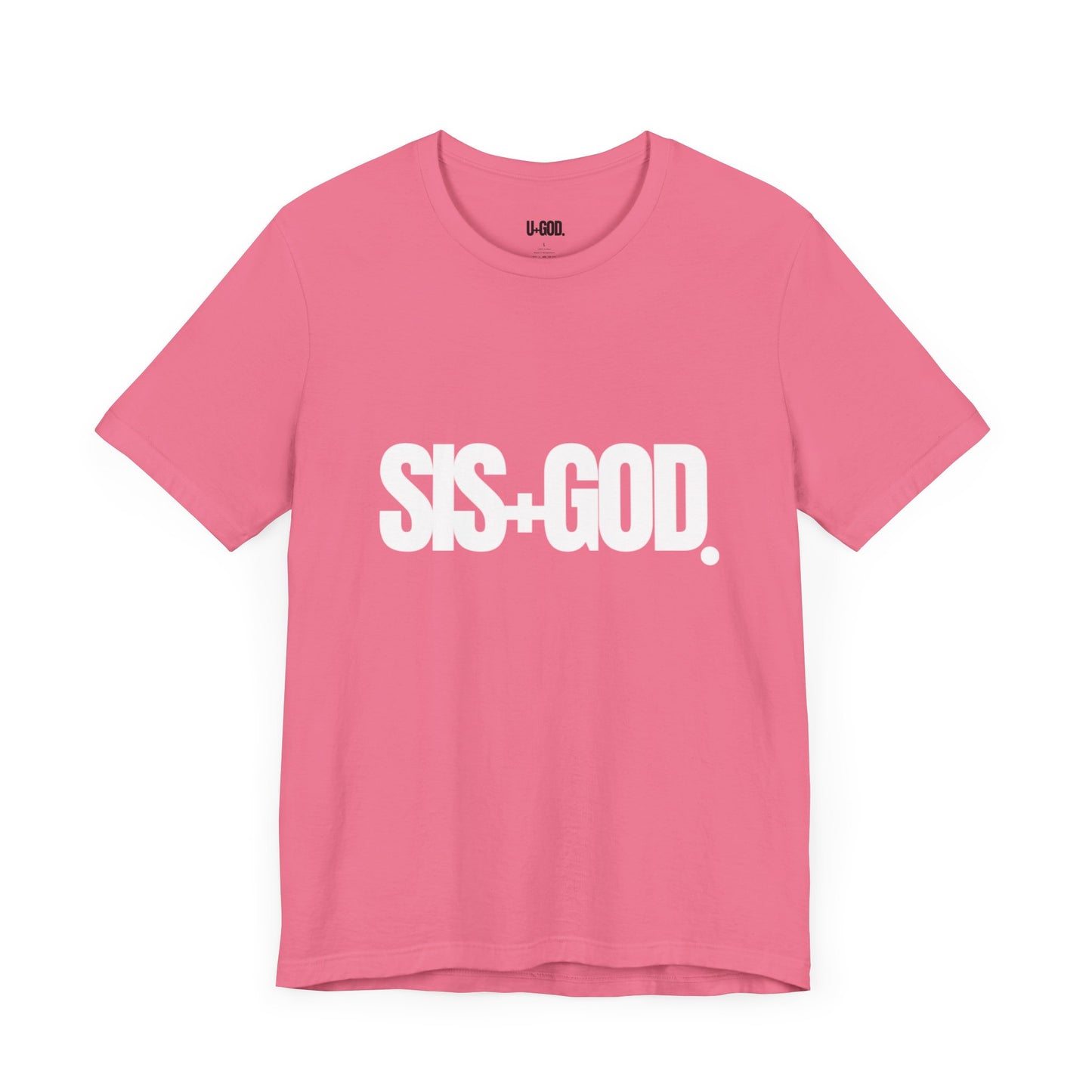 SIS+GOD Unisex Tee - Woman's T-Shirt Design