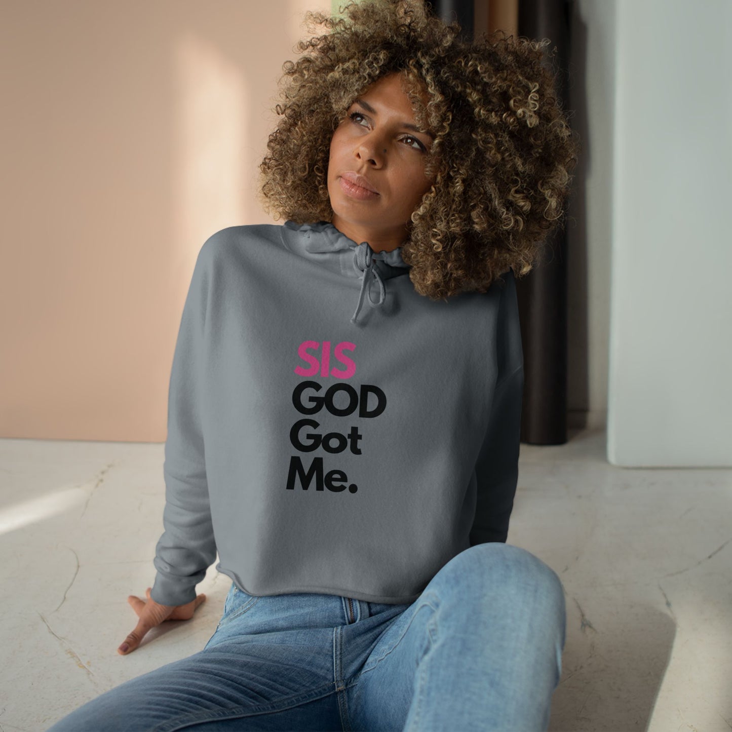 SIS GOD Got Me Crop Hoodie - Trendy Streetwear for Confident Women