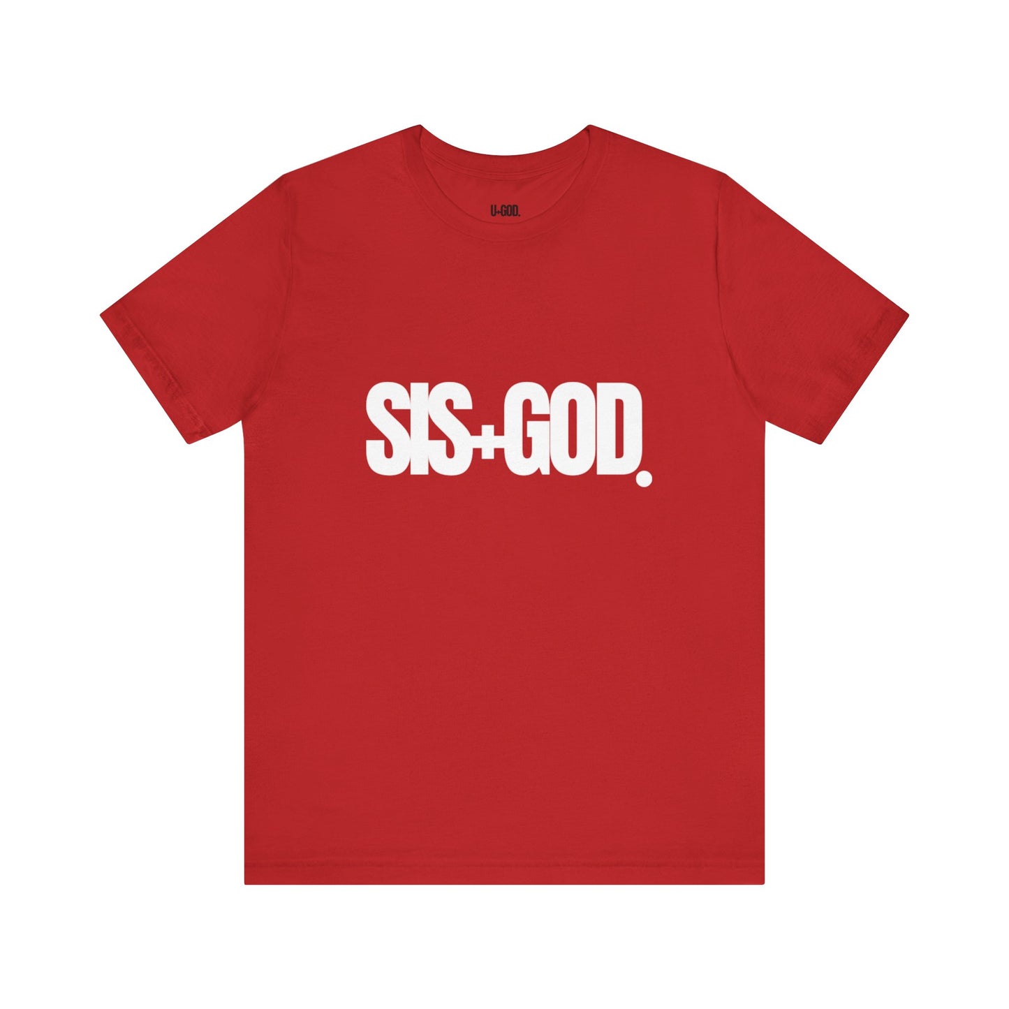 SIS+GOD Unisex Tee - Woman's T-Shirt Design