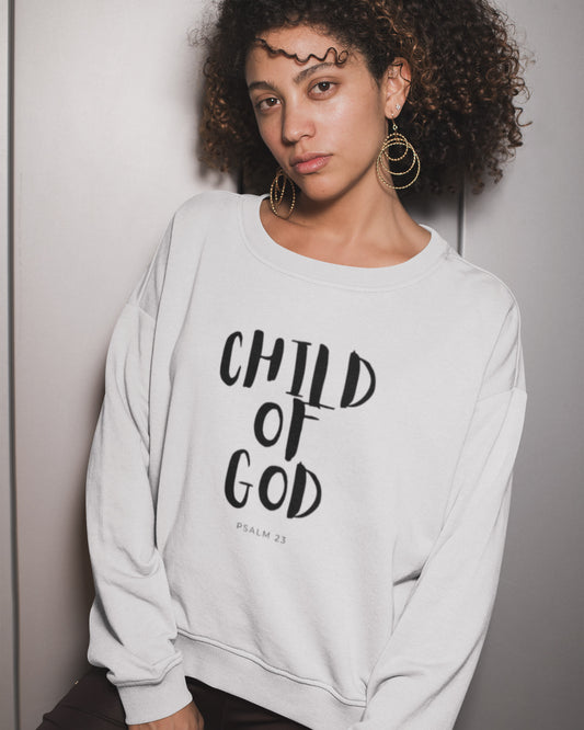 Child Of God Sweatshirt